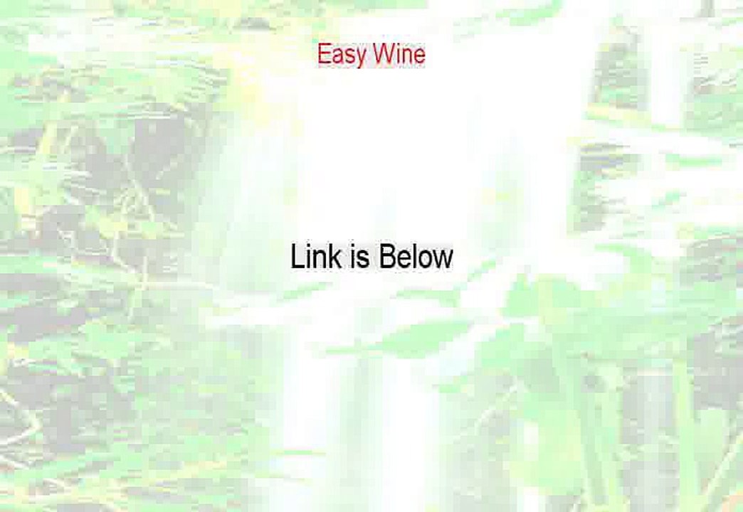 Easy Wine Download (Risk Free Download)