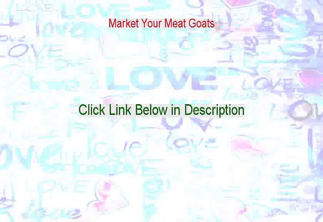 Market Your Meat Goats Free Download (Risk Free Download)