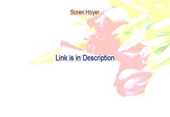 Soren Hoyer Free Review (søren svane hoyer 2015)