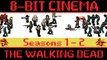 The Walking Dead (Part 1!) - 8 Bit Cinema