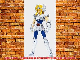 Saint Seiya - Cygnus Hyoga Bronce Myth Cloth Action Figure