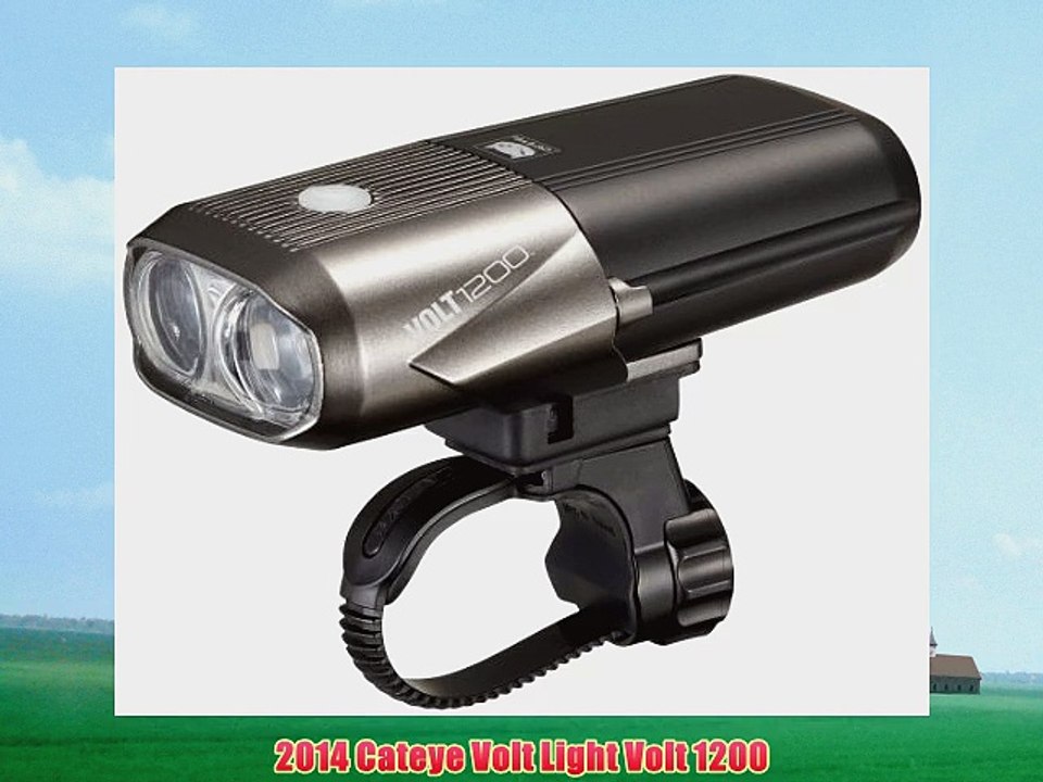 2014 Cateye Volt Light Volt 1200