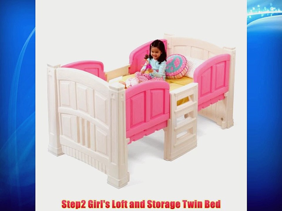 Step 2 loft top and storage twin bed