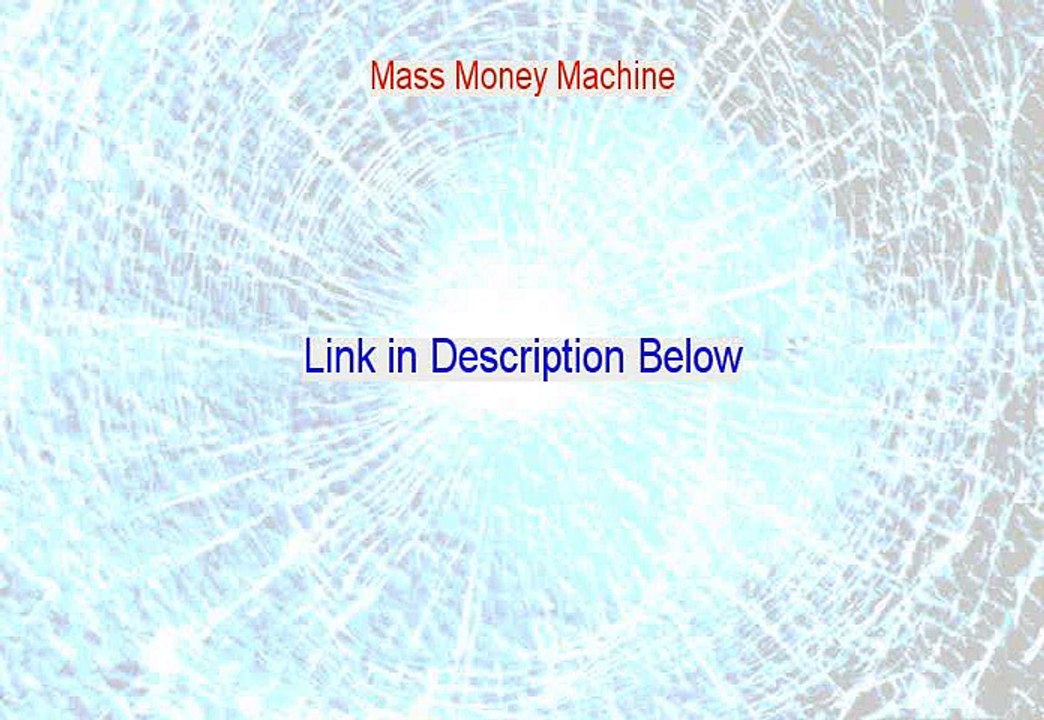 Mass Money Machine Reviewed [Hear my Review]