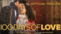 100 Days Of Love Official Trailer | Review | Dulquer Salmaan | Nithya Menon