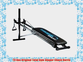 TV Das Original Total Gym Shaper Chuck Norris