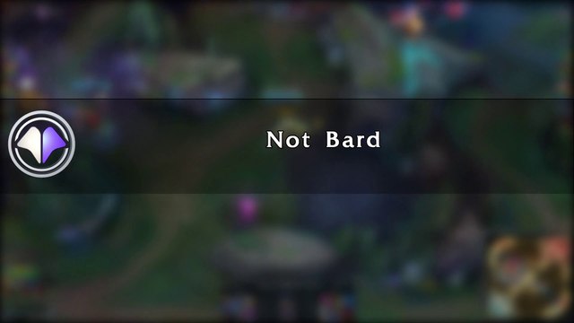 Move du jour #41 Not Bard - League of Legends