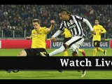 Watch Borussia Dortmund vs Juventus Live Streaming
