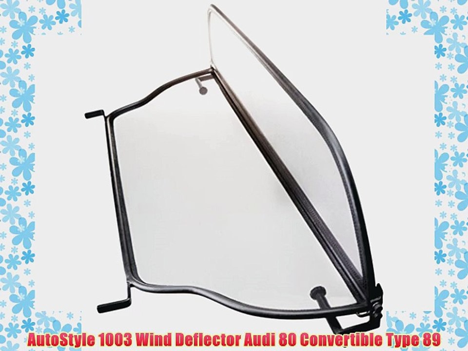 AutoStyle 1003 Wind Deflector Audi 80 Convertible Type 89