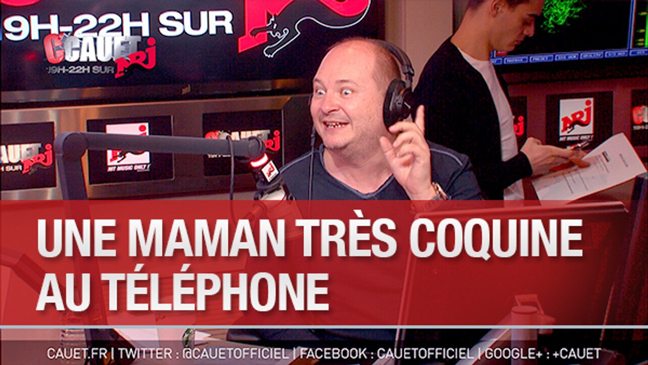 Une maman très coquine au téléphone - C'Cauet sur NRJ