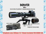 Bower 500mm/1000mm Telephoto Lens for Nikon D7000 D5200 D5000 D5100 D90 D80 D70 D60 D40 D40X