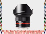 Rokinon 12mm F2.0 NCS CS Ultra Wide Angle Lens for Samsung NX Mount Digital Cameras (Black)