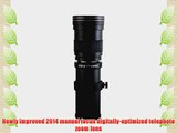 Opteka 420-800mm f/8.3 HD Telephoto Zoom Lens for Canon EOS 70D 60D 50D 7D 6D 5D T5i T5 T4i