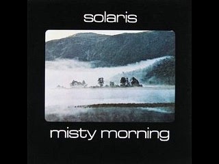 Solaris - 1977 - Misty Morning (full album)