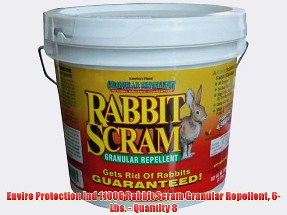 Enviro Protection Ind 11006 Rabbit Scram Granular Repellent 6-Lbs. - Quantity 8