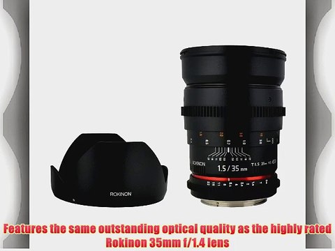 Rokinon Cine CV35-S 35mm T1.5 Aspherical Wide Angle Cine Lens with De-Clicked Aperture for