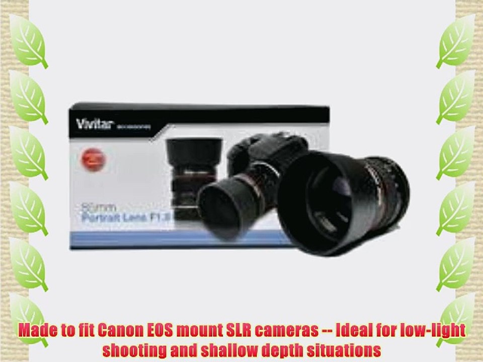 Vivitar 85mm f/1.8 Portrait Lens (for Canon EOS Cameras)
