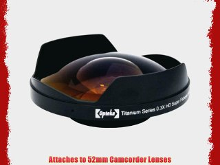 Opteka Titanium Series 52mm 0.3X HD Ultra Fisheye Lens for Sony DCR-TRV900 DCR-VX1000 DSR-200