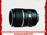 Tamron AF 90mm f/2.8 Di SP A/M 1:1 Macro Lens for Pentax Digital SLR Cameras (Model 272EP)