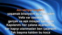 Abdullah Özdoğan - Bilseydim Buyumezdim - 2009 TÜRKÇE KARAOKE