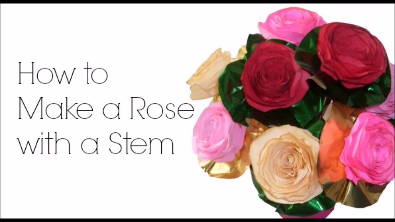 How to Make a Rose with a Stem