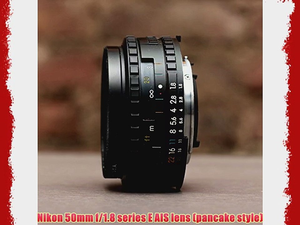 Nikon 50mm f/1.8 series E AIS lens (pancake style)