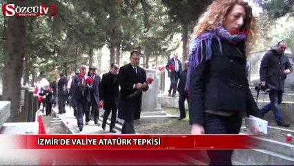 İzmir'de valiye Atatürk tepkisi