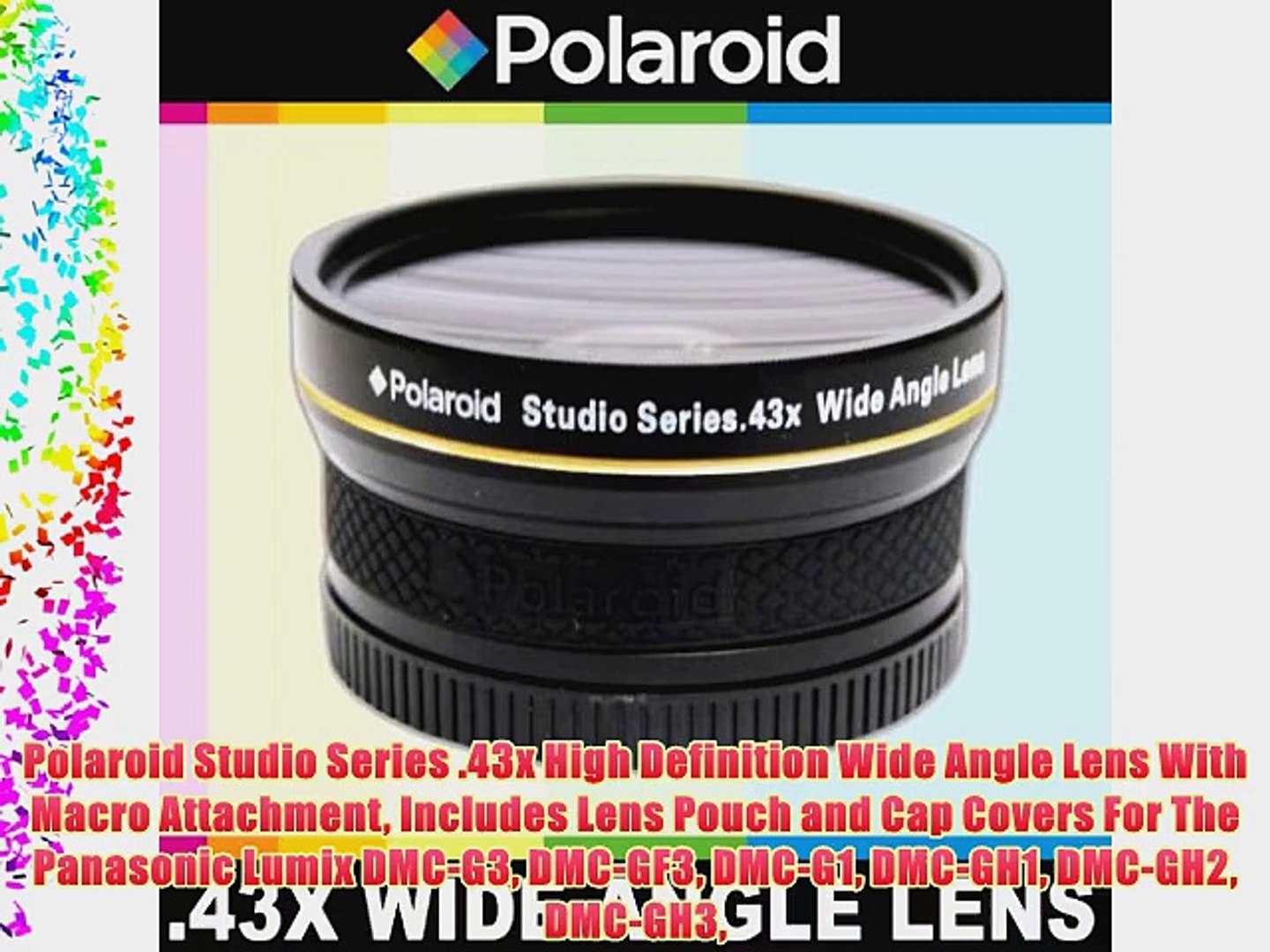 Polaroid Studio Series .43x High Definition Wide Angle Lens With Macro  Attachment Includes - video Dailymotion