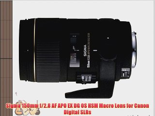 Sigma 150mm f/2.8 AF APO EX DG OS HSM Macro Lens for Canon Digital SLRs