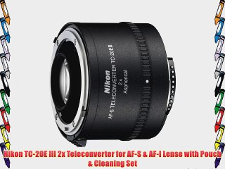 Nikon TC-20E III 2x Teleconverter for AF-S