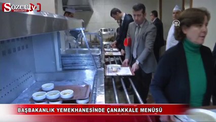 Başbakanlık yemekhanesinde Çanakkale menüsü