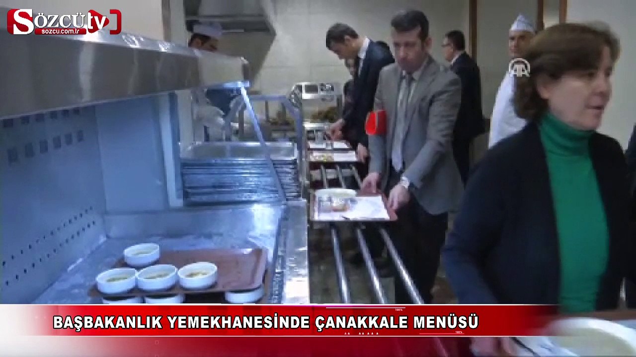 Başbakanlık yemekhanesinde Çanakkale menüsü