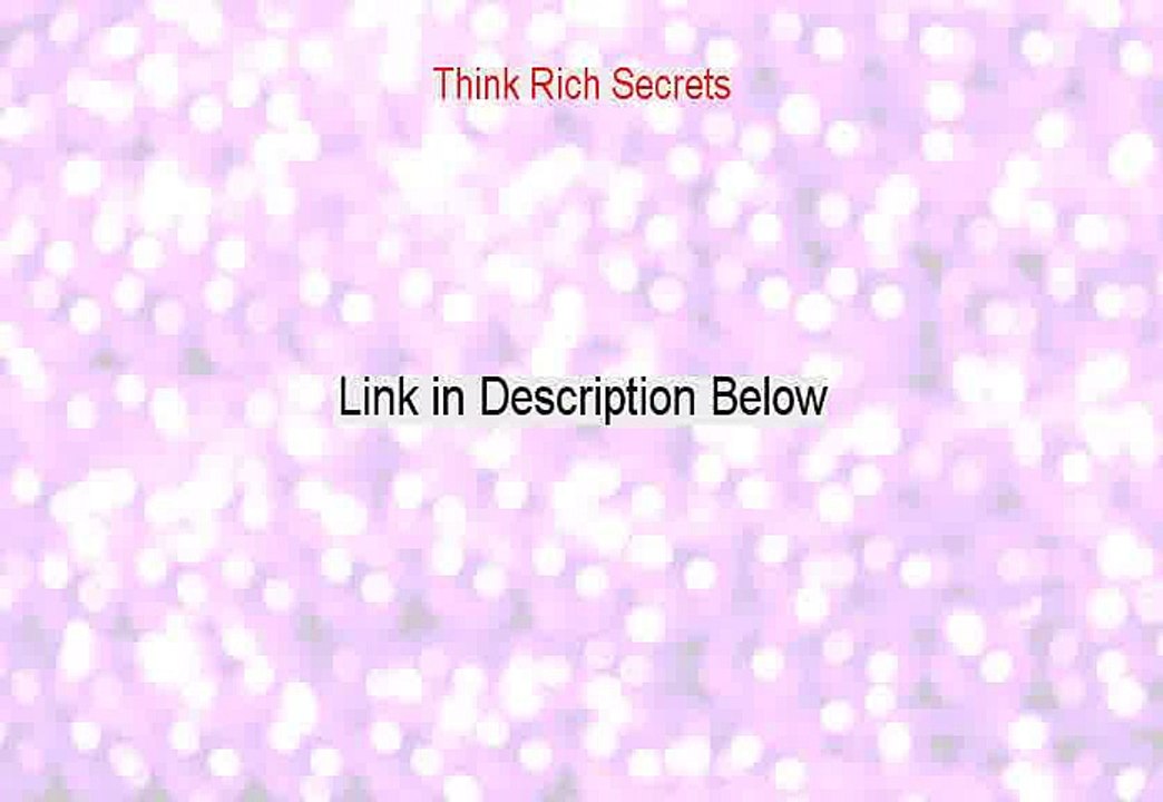 Think Rich Secrets Free Review - Legit Review