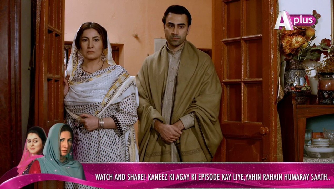 Kaneez Episode 57