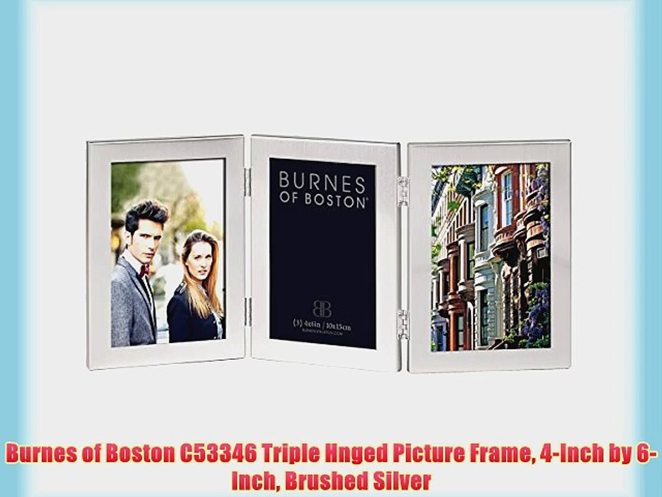 Burnes of Boston C53346 Triple Hnged Picture Frame 4-Inch by 6-Inch Brushed Silver