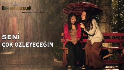 Yücel Arzen - Seni Çok Özleyeceğim (Selam Bahara Yolculuk _ Soundtrack)