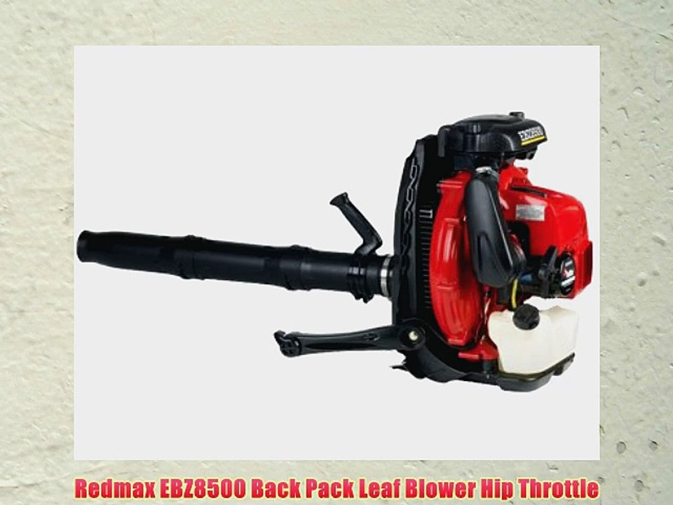Redmax EBZ8500 Back Pack Leaf Blower Hip Throttle