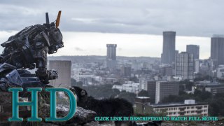 Watch Chappie Full Movie Streaming [robot bah robot]