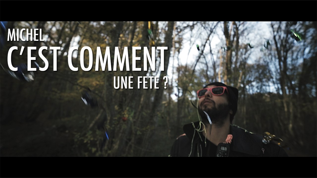 Michel c'est comment une fête ?