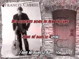 KARAOKE FRANCIS CABREL - Né dans le Bayou