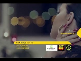 Eva ft Getinjo - Sjena mo