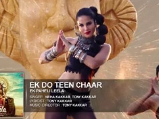 Ek Do Teen Chaar Full Song - Sunny Leone - Ek Paheli Leela