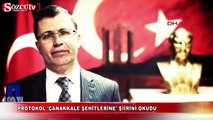 Protokol 'Çanakkale Şehitlerine' şiirini okudu