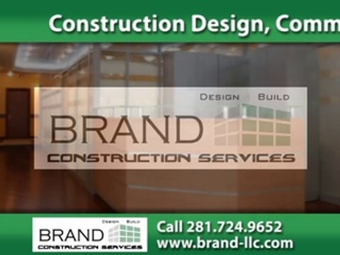 Commercial Remodeling Houston, TX | Brand Construction Services