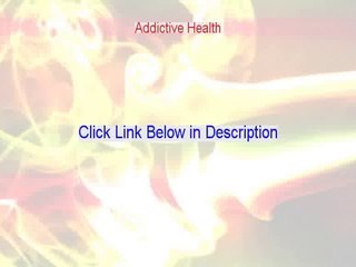 Addictive Health Download Free - highly addictive health food [2015]