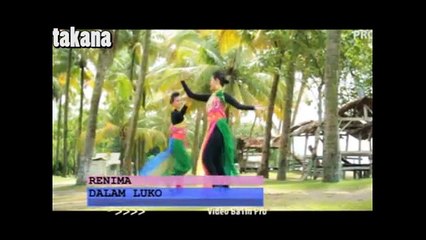 Lagu Minang Renima - Dalam Luko Uda Manari