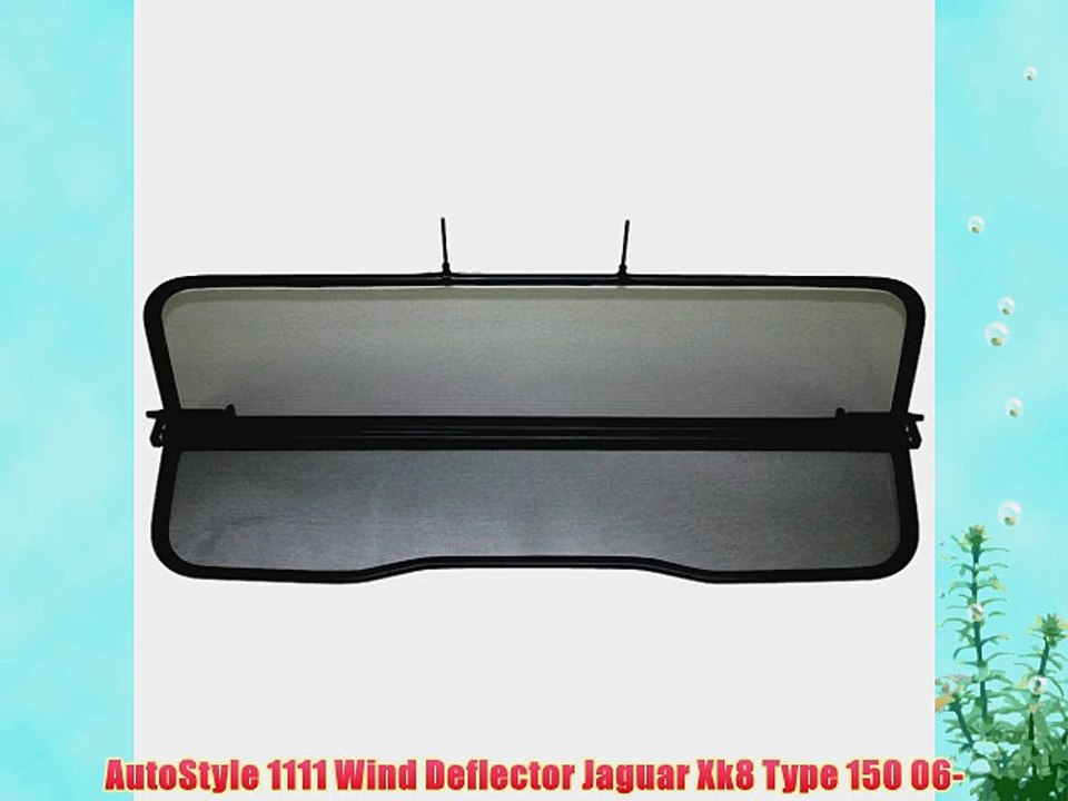 AutoStyle 1111 Wind Deflector Jaguar Xk8 Type 150 06 video Dailymotion