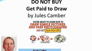 Do Not Buy Get Paid to Draw by Jules Camber; Get Paid to Draw VIDEO REVIEW
