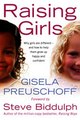 Download Raising Girls Why girls are different – and how to help them grow up happy and confident ebook {PDF} {EPUB}