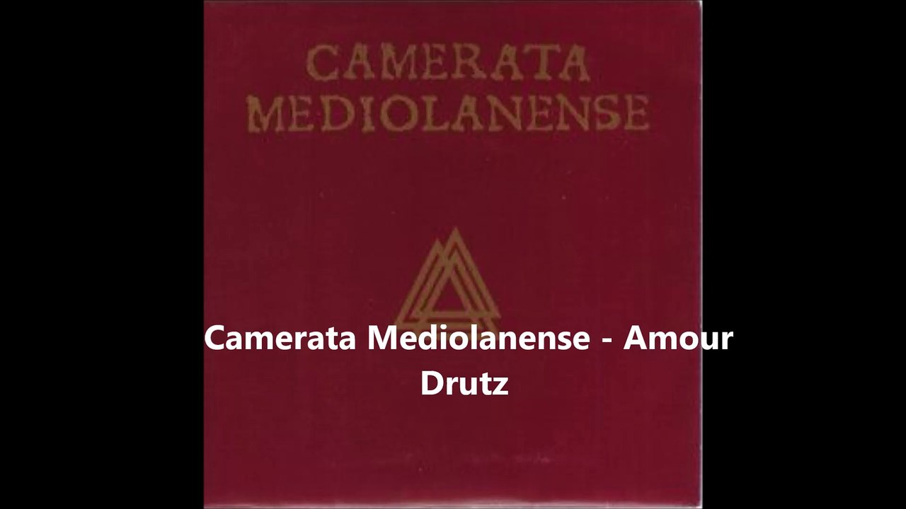 Camerata Mediolanense - Amour Drutz